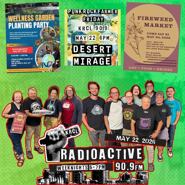 Deseret Mirage + Urban Indian Center = Punk Rock Farmer Friday